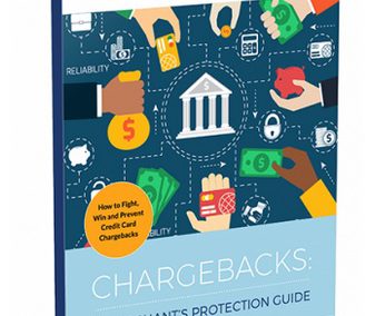 White Paper: Chargebacks, a Merchant’s Protection Guide